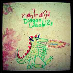 Mantrakid - Dragon Lullabies