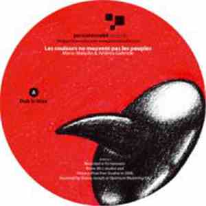 Mario Masullo & Andrea Gabriele - Les Couleurs Ne Meuvent Pas Les Peuples