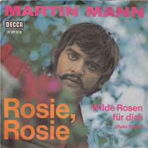 Martin Mann - Rosie, Rosie