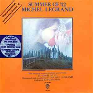Michel Legrand - Summer Of '42