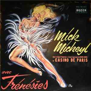 Mick Micheyl - Avec Frénésies