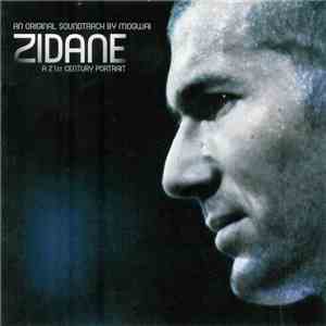 Mogwai - Zidane - A 21st Century Portrait - An Original Soundtrack By Mogwa ...