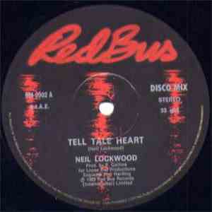 Neil Lockwood - Tell Tale Heart / Days Are Fine (And The Nights Swing)