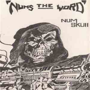 Num Skull - Num's The Word