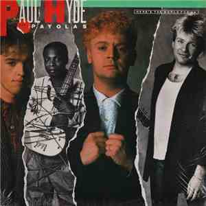Paul Hyde And The Payola$ - Here's The World For Ya