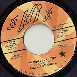 Phillip Mitchell - Oh How I Love You