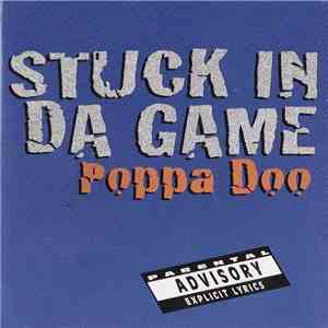 Poppa Doo - Stuck In Da Game