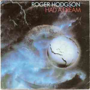 Roger Hodgson - Had A Dream