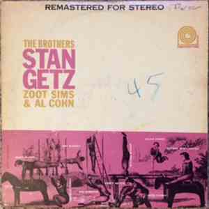 Stan Getz / Zoot Sims / Al Cohn - The Brothers