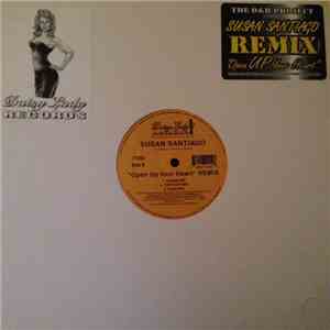 Susan Santiago - Open Up Your Heart (Remix)