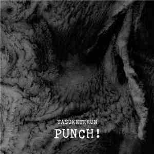 Tasuketekun - Punch!