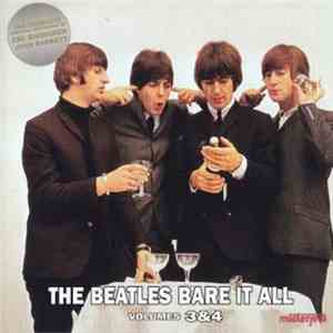 The Beatles - Bare It All Vol.3 & 4