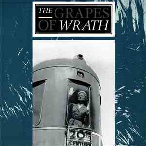 The Grapes Of Wrath - The Grapes Of Wrath