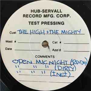 The High + The Mighty - Open Mic Night / The Meaning