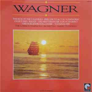 The London Symphony Orchestra, Barry Tuckwell - Wagner