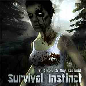 THYX & Ray Koefoed - Survival Instinct