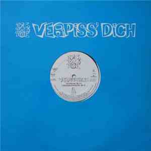 Tic Tac Toe  - Verpiss' Dich
