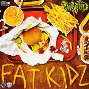 Twiztid - Fat Kidz/Nikateen