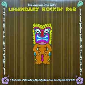 Various - Keb Darge And Little Edith's Legendary Rockin' R&B