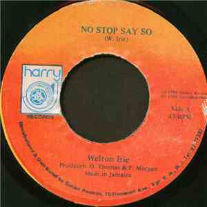 Welton Irie - No Stop Say So
