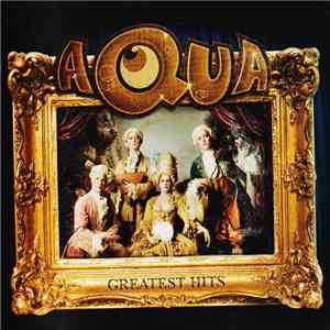 Aqua - Greatest Hits