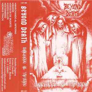 Beyond Death - Marchando Al Infierno
