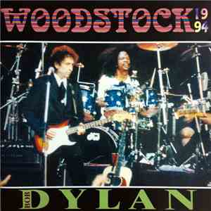 Bob Dylan - Woodstock 1994