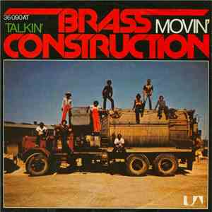 Brass Construction - Movin' / Talkin'