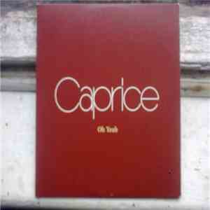 Caprice  - Oh Yeah
