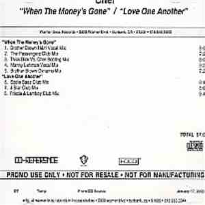 Cher - When The Money's Gone / Love One Another