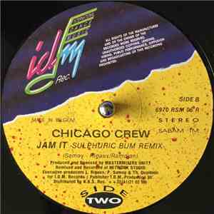 Chicago Crew - Jam It