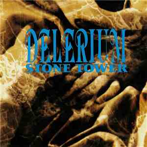 Delerium - Stone Tower