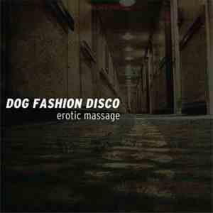 Dog Fashion Disco - Erotic Massage