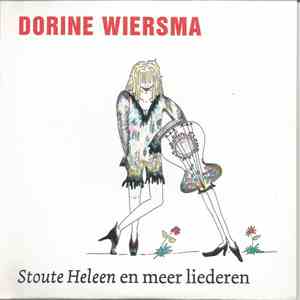 Dorine Wiersma - Stoute Heleen En Meer Liederen