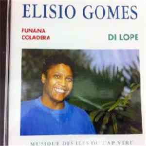 Elísio Gomes - Di Lope