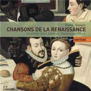 Ensemble Gilles Binchois / Dominique Vellard - Chansons De La Renaissance