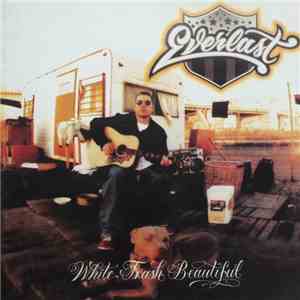 Everlast - White Trash Beautiful