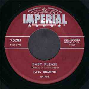 Fats Domino - Baby Please / Where Did You Stay
