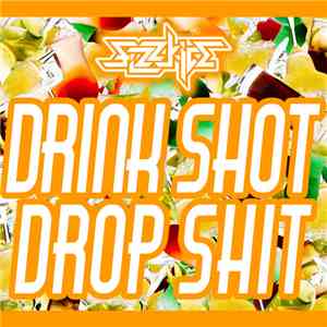 Fizzy-Ice - Drink Shot / Drop Shit