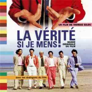 Gérard Presgurvic - La Vérité Si Je Mens ! (Bande Originale Du Film)