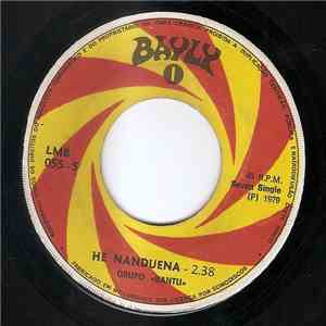 Grupo Bantu - He Nanduena / Nhanhana