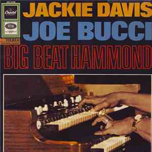 Jackie Davis, Joe Bucci - Big Beat Hammond