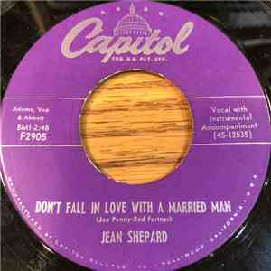 Jean Shepard - Don't Fall In Love With A Married Man / You'll Come Crawlin'