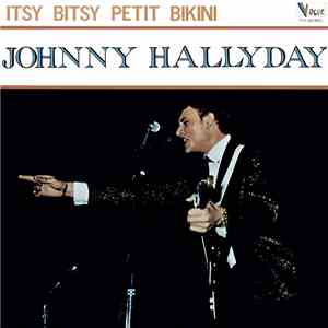 Johnny Hallyday - Itsy Bitsy Petit Bikini