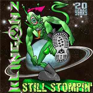 Klingonz - 20 Years...Still Stompin'