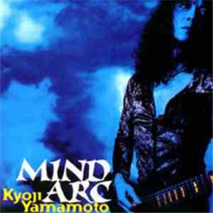 Kyoji Yamamoto - Mind Arc
