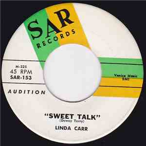 Linda Carr - Sweet Talk / Jackie, Bobby, Sonny,Billy