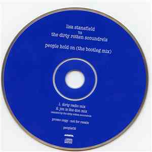 Lisa Stansfield vs. The Dirty Rotten Scoundrels - People Hold On (The Bootleg Mixes)