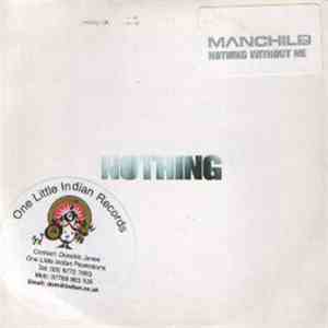 Manchild - Nothing Without Me