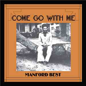 Manford Best - Come Go With Me